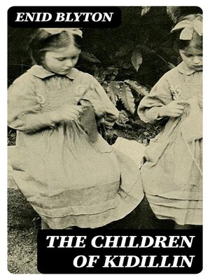 cover image of The Children of Kidillin
